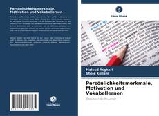 Portada del libro de Persönlichkeitsmerkmale, Motivation und Vokabellernen