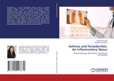Borítókép a  Asthma and Periodontitis: An Inflammatory Nexus - hoz