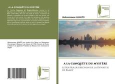 A LA CONQUÊTE DU MYSTÈRE的封面