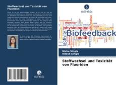 Buchcover von Stoffwechsel und Toxizität von Fluoriden