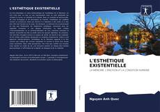 Bookcover of L'ESTHÉTIQUE EXISTENTIELLE