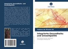 Copertina di Integrierte Gesundheits- und Umweltpolitik