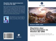 Überblick über Karbonatgestein im Westen der DRK kitap kapağı