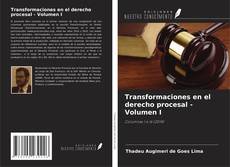 Copertina di Transformaciones en el derecho procesal - Volumen I