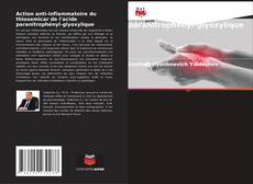 Couverture de Action anti-inflammatoire du thiosemicar de l'acide paranitrophényl-glyoxylique