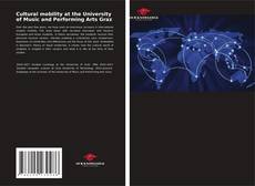 Cultural mobility at the University of Music and Performing Arts Graz kitap kapağı