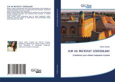 Bookcover of ILM VA MA’RIFAT IZDOSHLARI