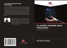 Copertina di La réalité virtuelle dans l'éducation