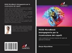 Capa do livro de MUSE MicroBond: bioingegneria per la ricostruzione dei capelli 