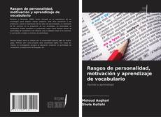 Borítókép a  Rasgos de personalidad, motivación y aprendizaje de vocabulario - hoz