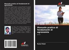Manuale pratico di fondamenti di agronomia的封面