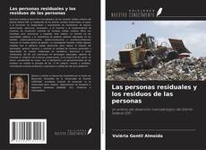 Copertina di Las personas residuales y los residuos de las personas