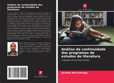 Borítókép a  Análise da continuidade dos programas de estudos de literatura - hoz