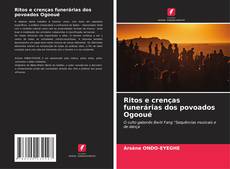 Ritos e crenças funerárias dos povoados Ogooué kitap kapağı