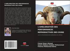 Couverture de L'AMÉLIORATION DES PERFORMANCES REPRODUCTIVES DES OVINS