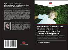 Copertina di Présence et ampleur du phénomène du harcèlement dans les classes d'intégration