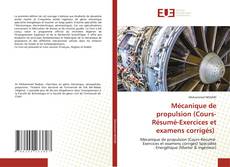 Обложка Mécanique de propulsion (Cours-Résumé-Exercices et examens corrigés)