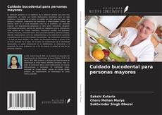 Copertina di Cuidado bucodental para personas mayores