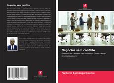 Copertina di Negociar sem conflito