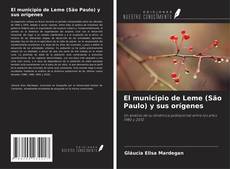 Borítókép a  El municipio de Leme (São Paulo) y sus orígenes - hoz