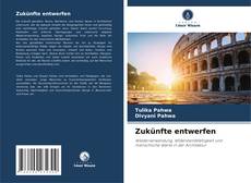 Обложка Zukünfte entwerfen