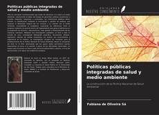 Copertina di Políticas públicas integradas de salud y medio ambiente