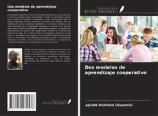 Couverture de Dos modelos de aprendizaje cooperativo