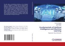 Bookcover of Fundamentals of Artificial Intelligence and Machine Learning