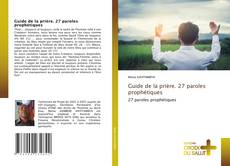 Guide de la prière. 27 paroles prophétiques kitap kapağı
