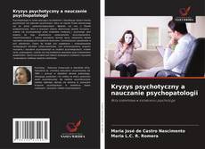 Kryzys psychotyczny a nauczanie psychopatologii的封面