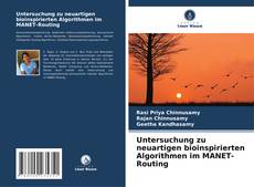 Borítókép a  Untersuchung zu neuartigen bioinspirierten Algorithmen im MANET-Routing - hoz