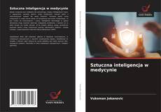 Sztuczna inteligencja w medycynie的封面