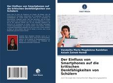 Copertina di Der Einfluss von Smartphones auf die kritischen Denkfähigkeiten von Schülern
