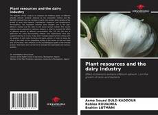 Plant resources and the dairy industry kitap kapağı