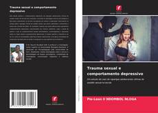 Borítókép a  Trauma sexual e comportamento depressivo - hoz