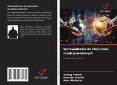 Copertina di Wprowadzenie do stosunków międzynarodowych