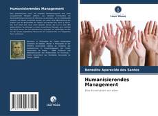 Bookcover of Humanisierendes Management