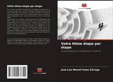 Buchcover von Votre thèse étape par étape