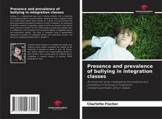 Borítókép a  Presence and prevalence of bullying in integration classes - hoz