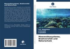 Borítókép a  Meeresökosysteme, Biodiversität und Naturschutz - hoz