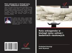 Capa do livro de Rola onkogenów w biologii jamy ustnej i badaniach naukowych 
