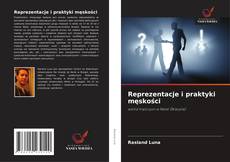 Обложка Reprezentacje i praktyki męskości