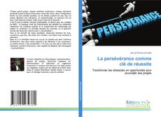 La persévérance comme clé de réussite的封面