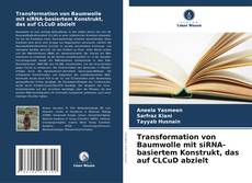 Buchcover von Transformation von Baumwolle mit siRNA-basiertem Konstrukt, das auf CLCuD abzielt