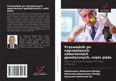 Borítókép a  Przewodnik po najczęstszych zaburzeniach genetycznych, część piąta - hoz