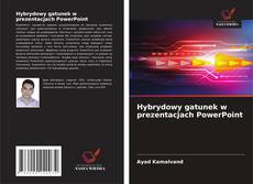 Copertina di Hybrydowy gatunek w prezentacjach PowerPoint