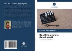 Bookcover of Das Kino und die Geselligkeit