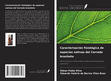 Copertina di Caracterización fisiológica de especies nativas del Cerrado brasileño