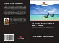 Buchcover von Pêcheuses de rêves, la lutte pour la liberté
