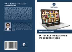 Copertina di IKT im ELT Innovationen im Bildungswesen